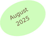 August 2025
