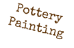 Pottery Painting